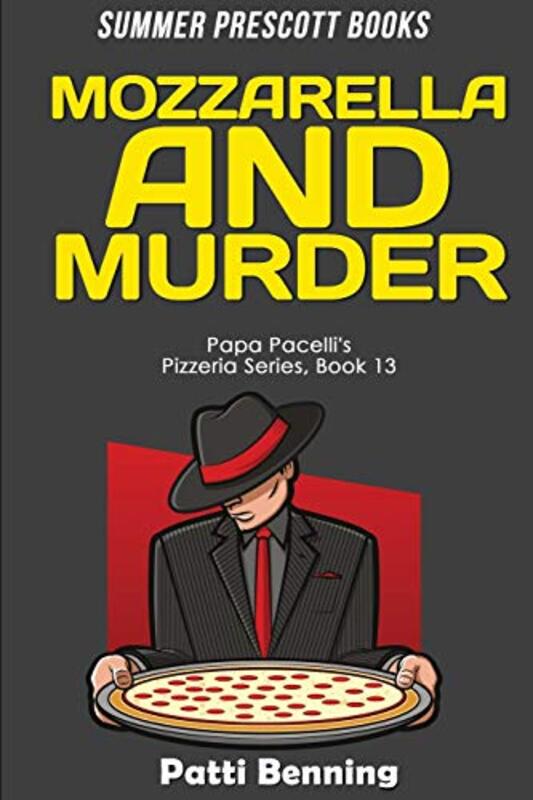 Book cover for "Mozzarella and Murder" by Patti Benning