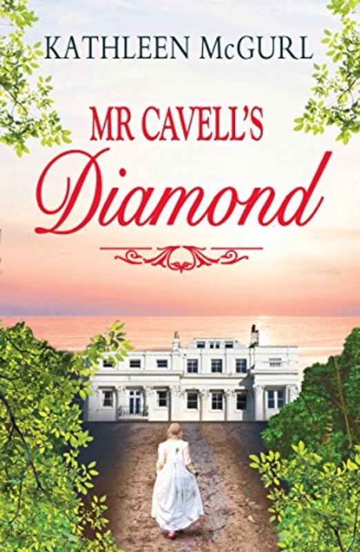 Book cover for "Mr Cavell's Diamond" by Kathleen McGurl