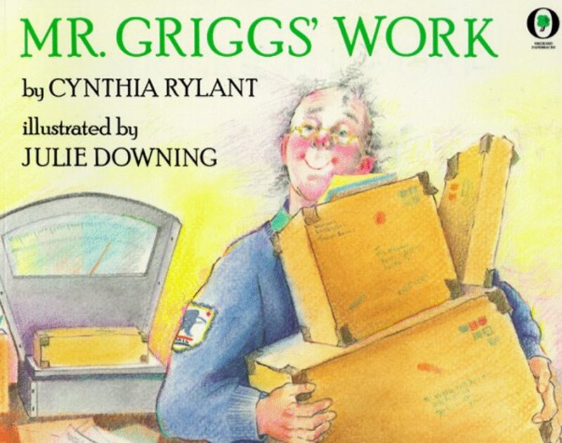 Book cover for "Mr Griggs' Work" by Cynthia Rylant