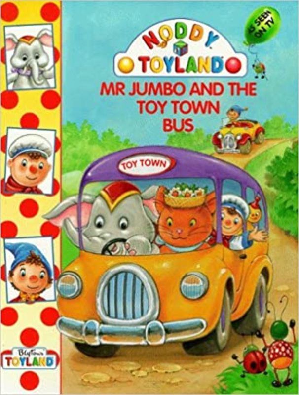 Book cover for "Mr Jumbo And The Toy Town Bus" by Enid Blyton