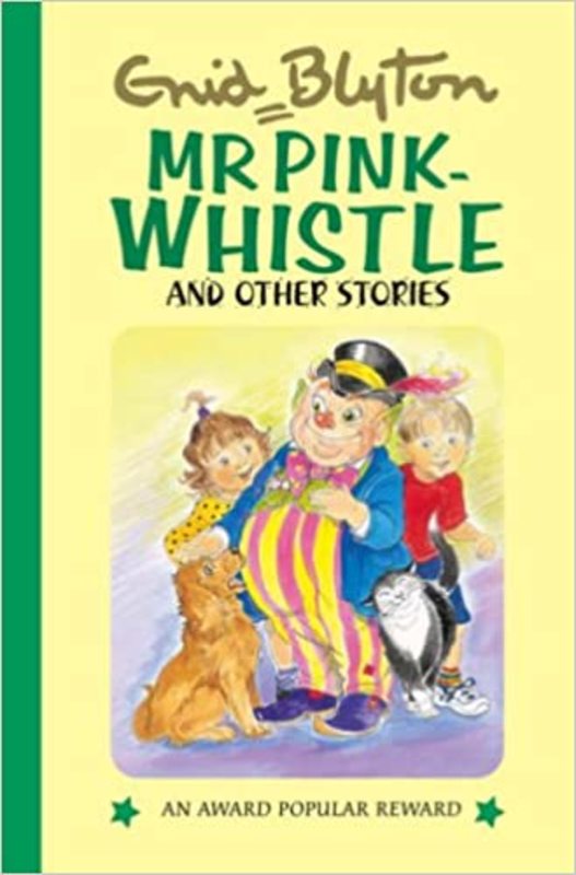 Book cover for "Mr Pink-Whistle And Other Stories" by Enid Blyton