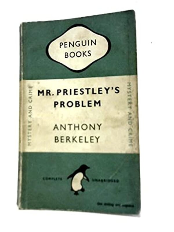 Book cover for "Mr Priestley's Problem" by Anthony Berkeley