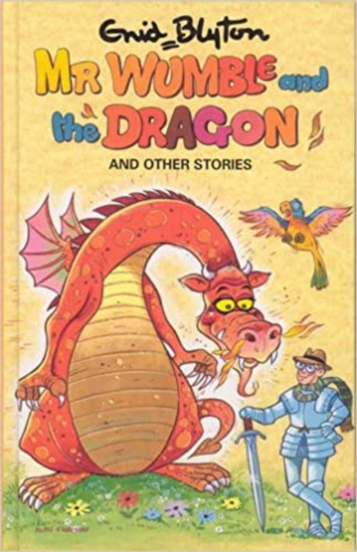 Book cover for "Mr Wumble And The Dragon And Other Stories" by Enid Blyton