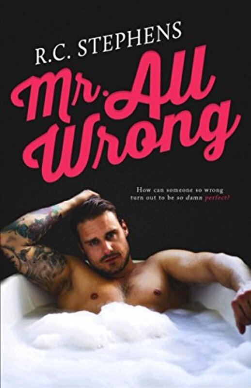 Book cover for "Mr. All Wrong" by RC Stephens