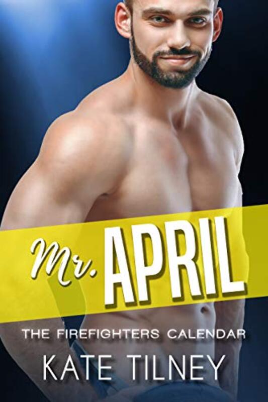 Book cover for "Mr. April" by Kate Tilney