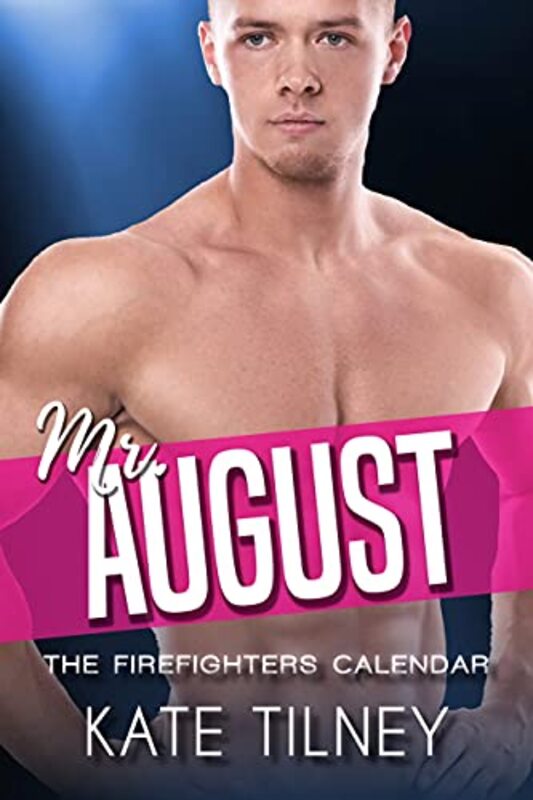 Book cover for "Mr. August" by Kate Tilney