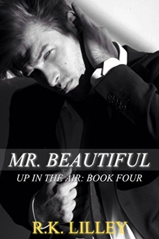 Book cover for "Mr. Beautiful" by RK Lilley