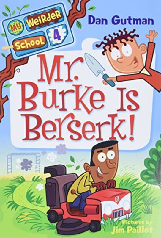 Book cover for "Mr. Burke Is Berserk!" by Dan Gutman
