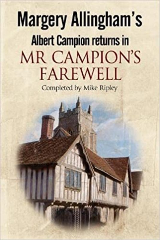 Book cover for "Mr. Campion's Farewell" by Mike Ripley
