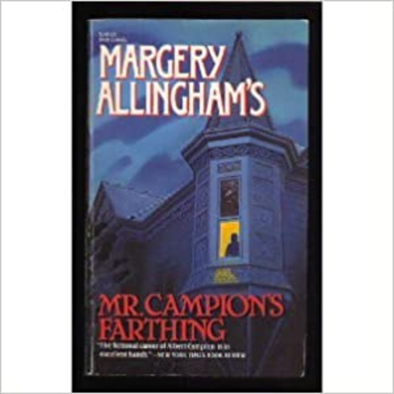 Book cover for "Mr. Campion's Farthing" by Margery Allingham