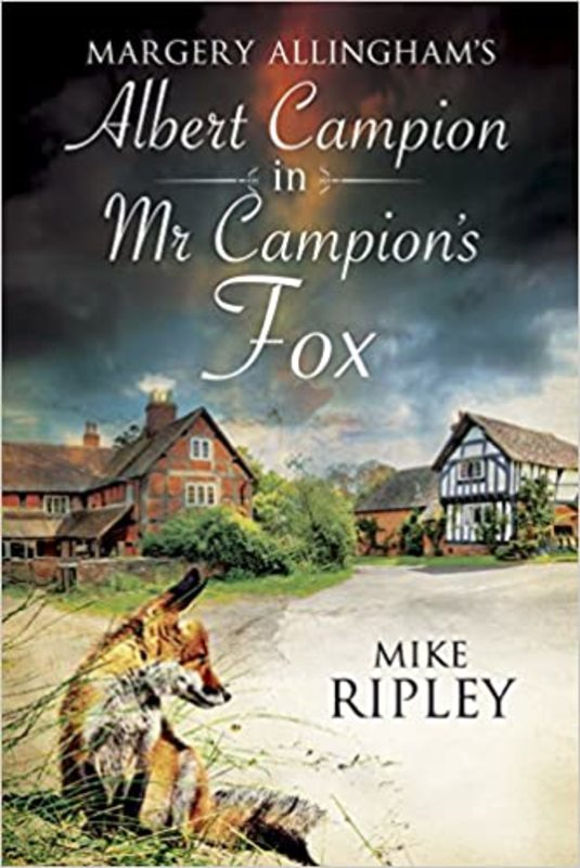 Book cover for "Mr. Campion's Fox" by Mike Ripley