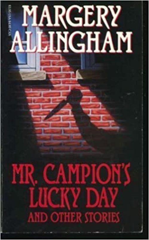 Book cover for "Mr. Campion's Lucky Day" by Margery Allingham