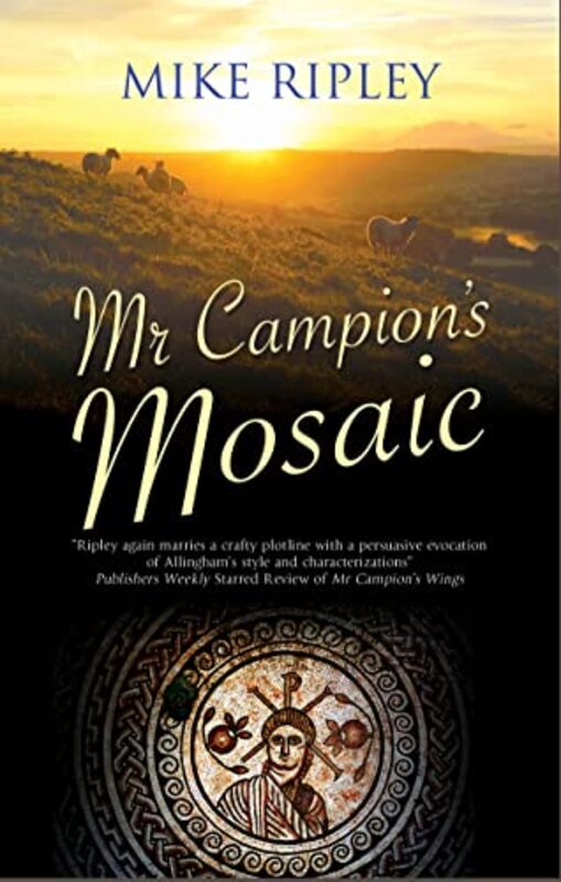 Book cover for "Mr. Campion's Mosaic" by Mike Ripley
