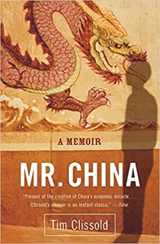 Book cover for "Mr. China" by Tim Clissold