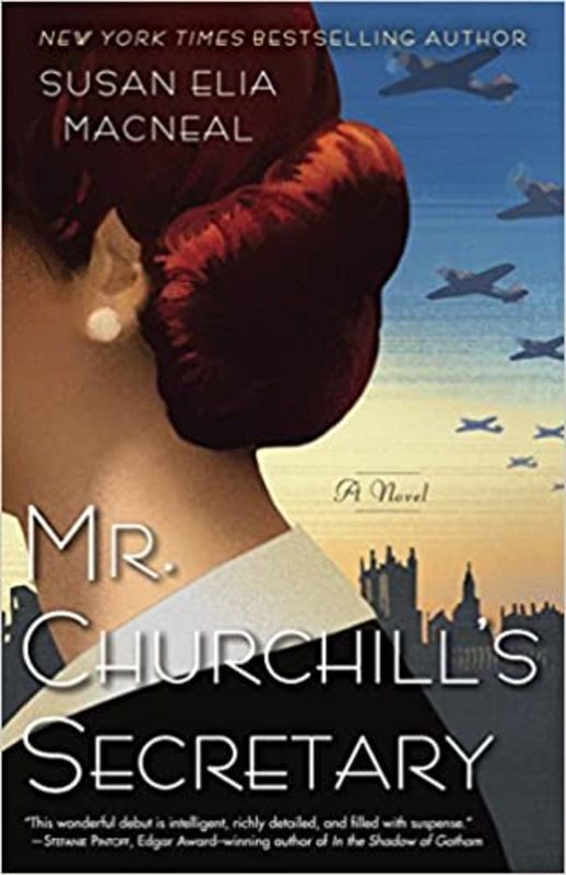 Book cover for "Mr. Churchill's Secretary" by Susan Elia MacNeal