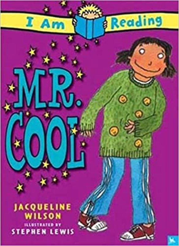 Book cover for "Mr. Cool" by Jacqueline Wilson