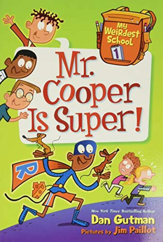 Book cover for "Mr. Cooper Is Super!" by Dan Gutman