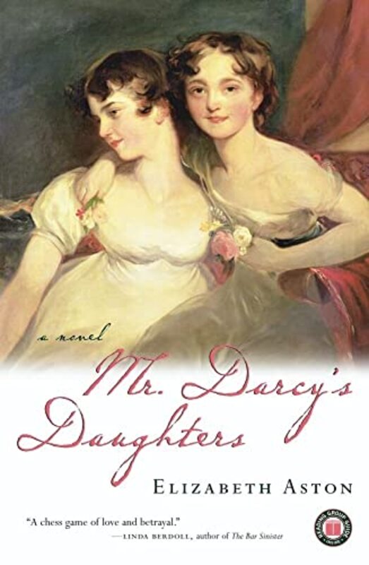 Book cover for "Mr. Darcy's Daughters" by Elizabeth Aston