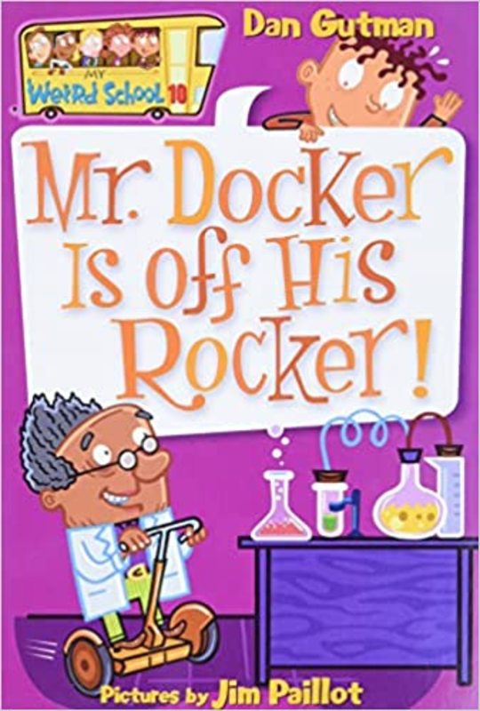 Book cover for "Mr. Docker Is Off His Rocker!" by Dan Gutman