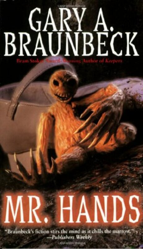 Book cover for "Mr. Hands" by Gary A Braunbeck