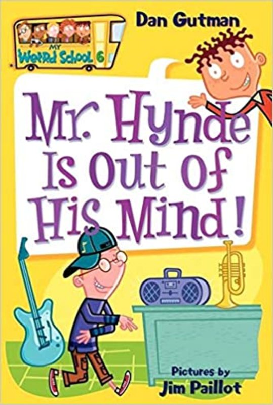 Book cover for "Mr. Hynde Is Out of His Mind!" by Dan Gutman