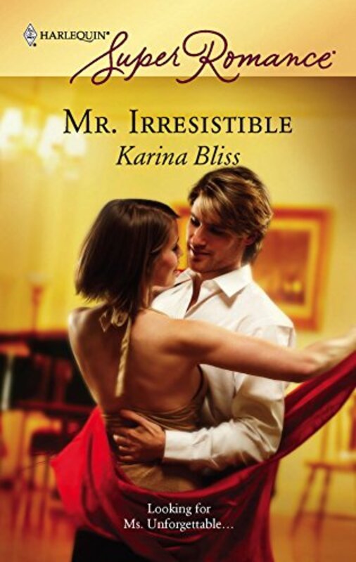 Book cover for "Mr. Irresistible" by Karina Bliss