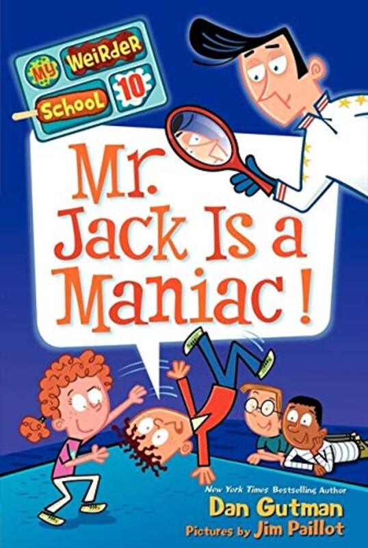 Book cover for "Mr. Jack Is a Maniac!" by Dan Gutman
