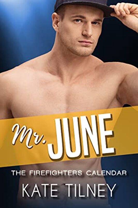 Book cover for "Mr. June" by Kate Tilney