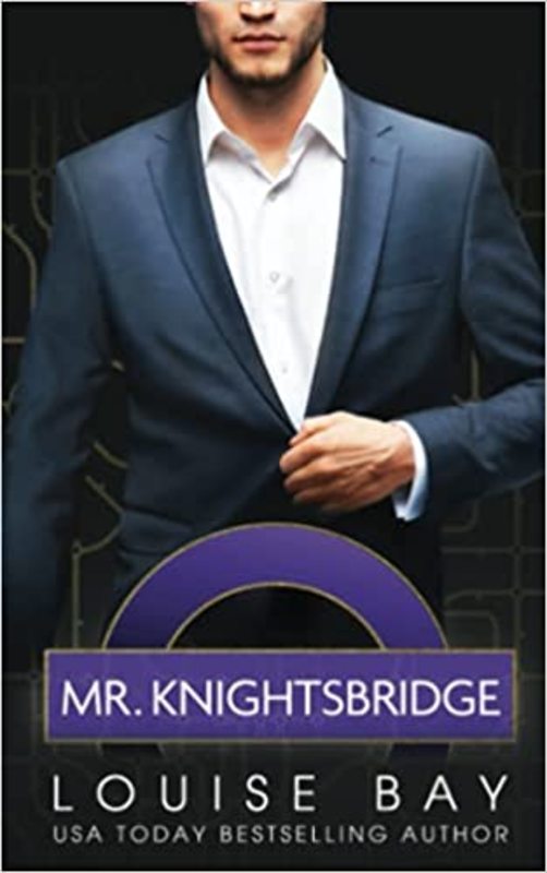 Book cover for "Mr. Knightsbridge" by Louise Bay