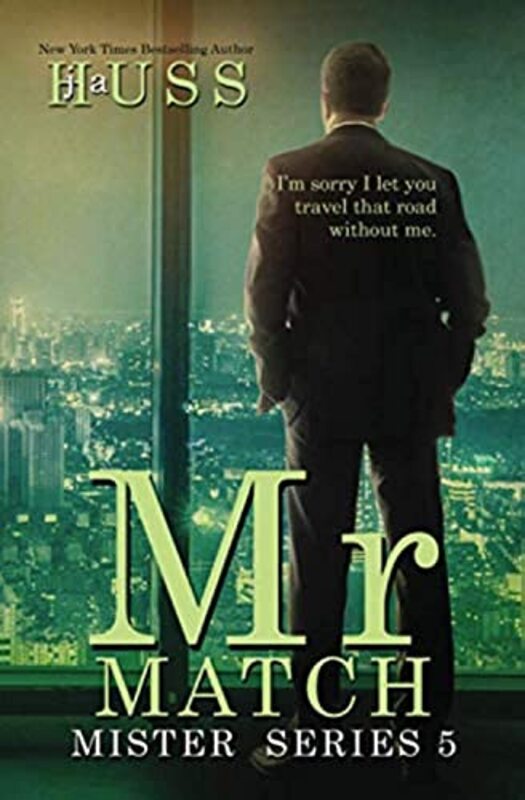 Book cover for "Mr. Match" by JA Huss
