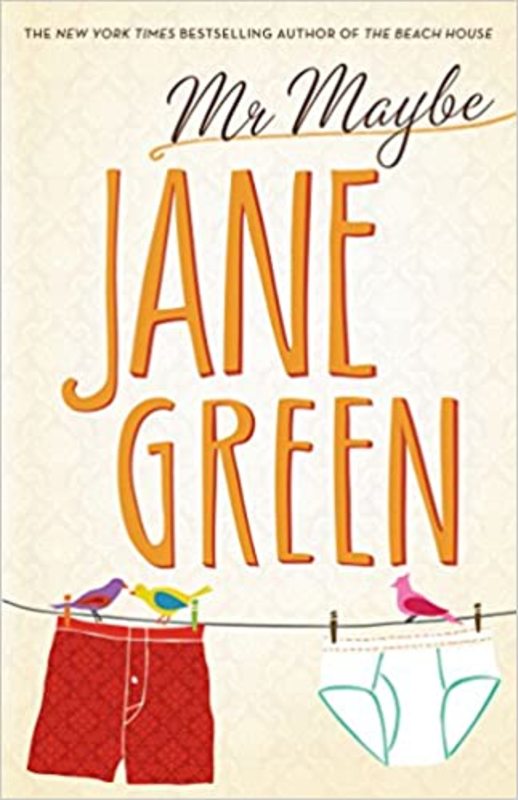 Book cover for "Mr. Maybe" by Jane Green