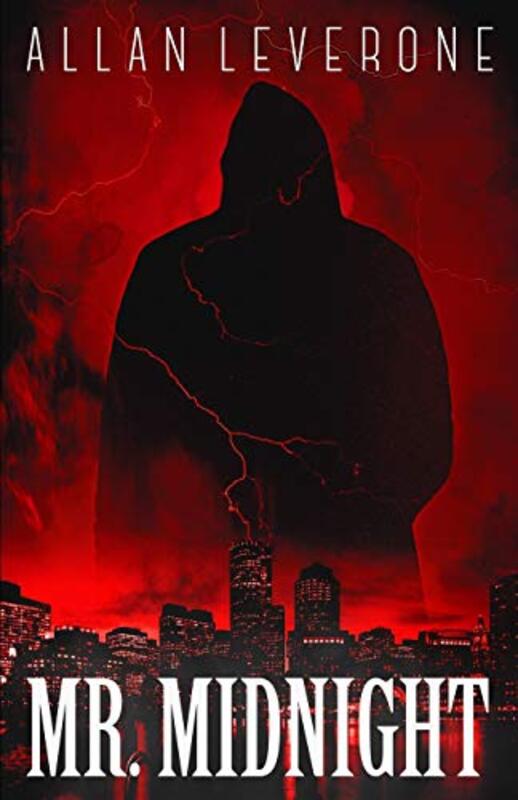 Book cover for "Mr. Midnight" by Allan Leverone