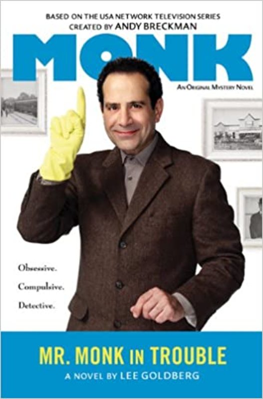 Book cover for "Mr. Monk in Trouble" by Lee Goldberg