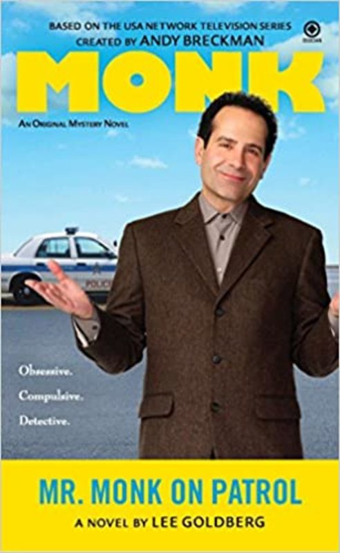 Book cover for "Mr. Monk on Patrol" by Lee Goldberg