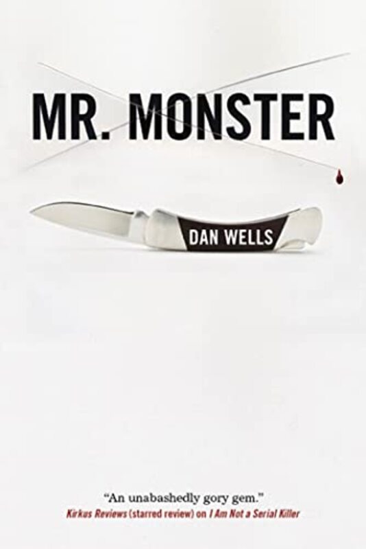 Book cover for "Mr. Monster" by Dan Wells