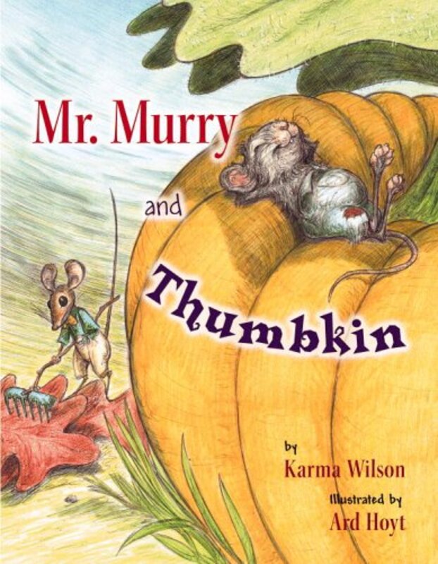 Book cover for "Mr. Murry and Thumbkin" by Karma Wilson