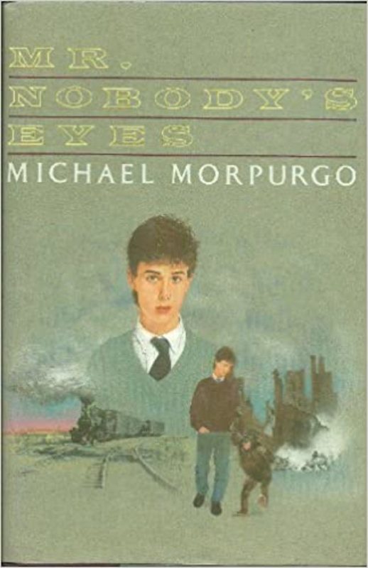 Book cover for "Mr. Nobody's Eyes" by Michael Morpurgo