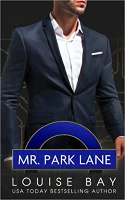 Book cover for "Mr. Park Lane" by Louise Bay