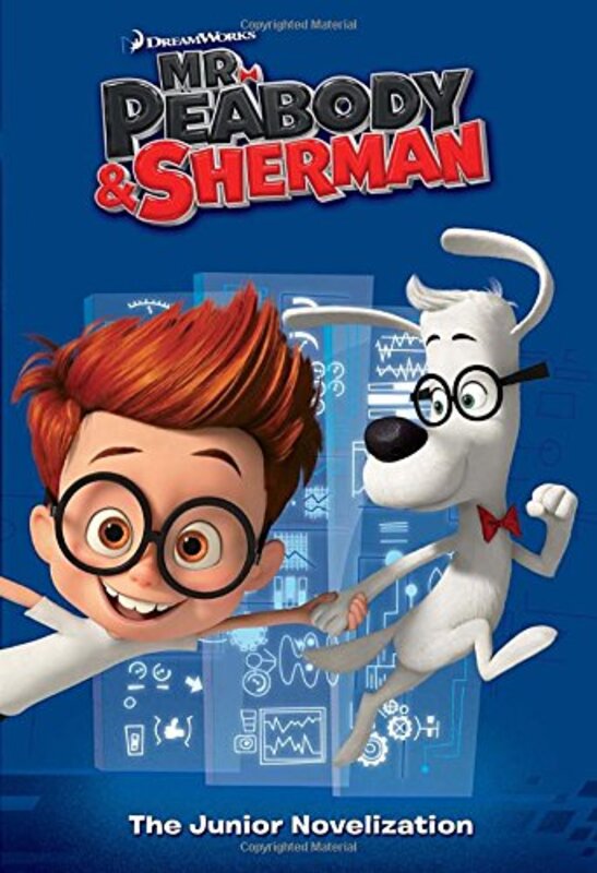 Book cover for "Mr. Peabody and Sherman" by Erica David