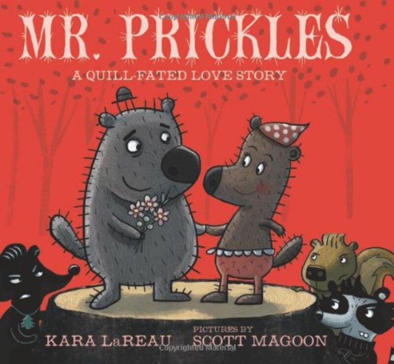 Book cover for "Mr. Prickles" by Kara Lareau