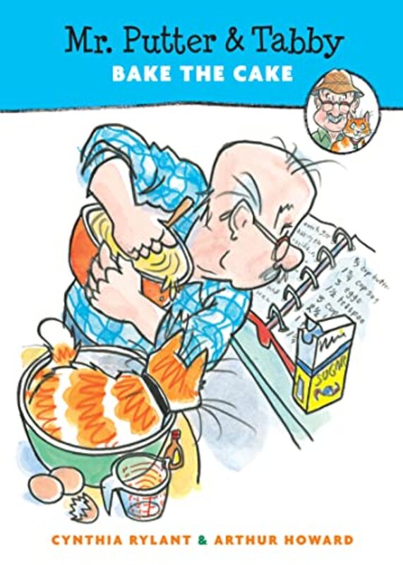 Book cover for "Mr. PutterTabby Bake the Cake" by Cynthia Rylant
