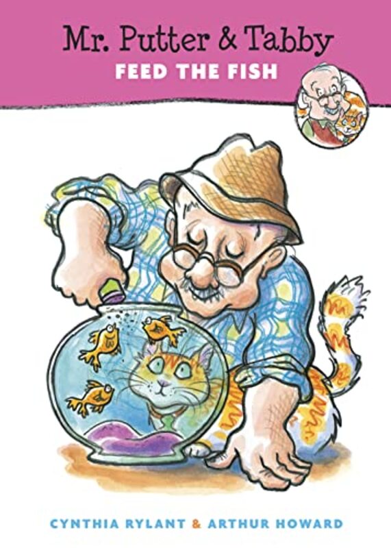 Book cover for "Mr. PutterTabby Feed the Fish" by Cynthia Rylant