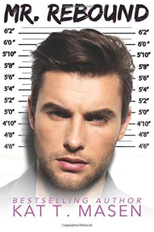 Book cover for "Mr. Rebound" by Kat T Masen
