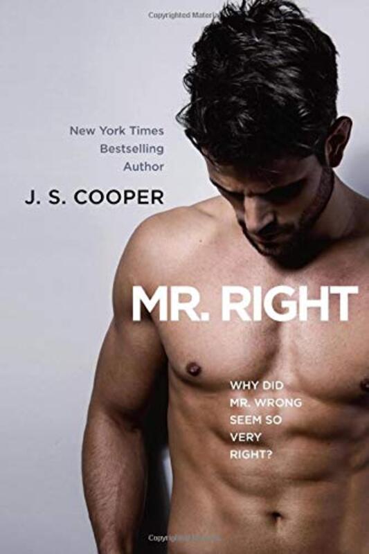 Book cover for "Mr. Right" by JS Cooper