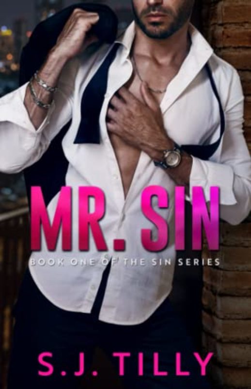 Book cover for "Mr. Sin" by SJ Tilly