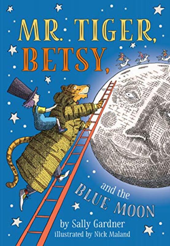 Book cover for "Mr. Tiger, Betsy, and the Blue Moon" by Sally Gardner