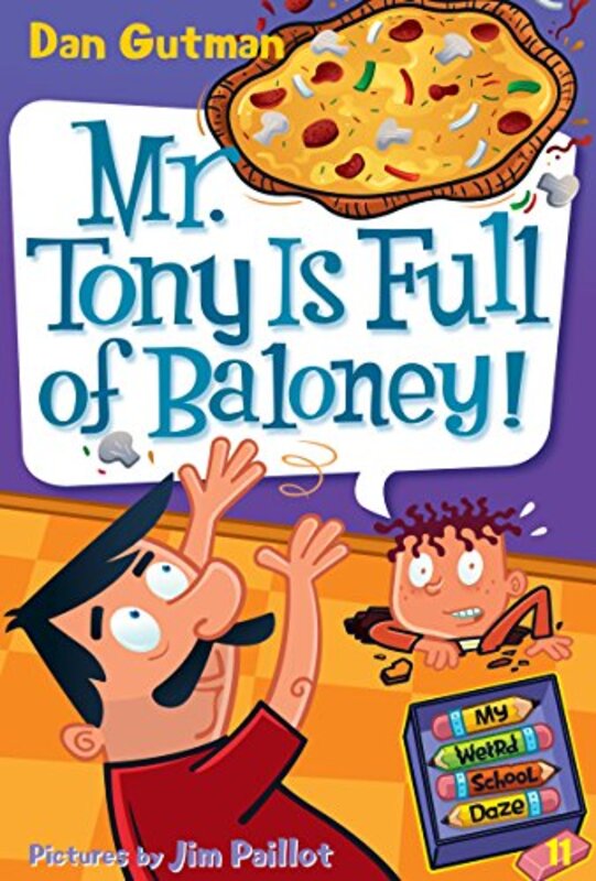Book cover for "Mr. Tony Is Full of Baloney!" by Dan Gutman