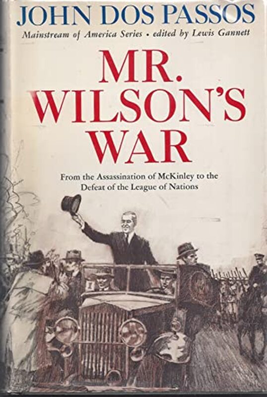 Book cover for "Mr. Wilson's War" by John Dos Passos