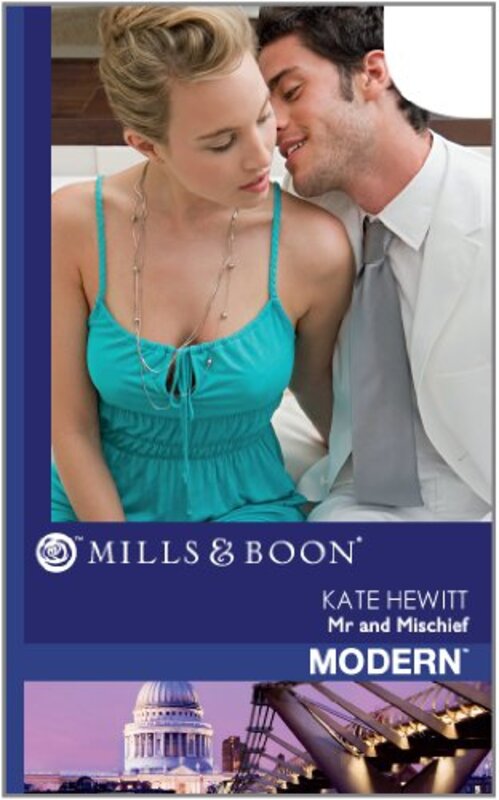 Book cover for "Mr. and Mischief" by Kate Hewitt