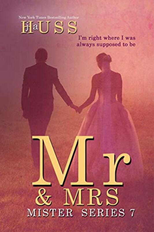 Book cover for "Mr. and Mrs." by JA Huss